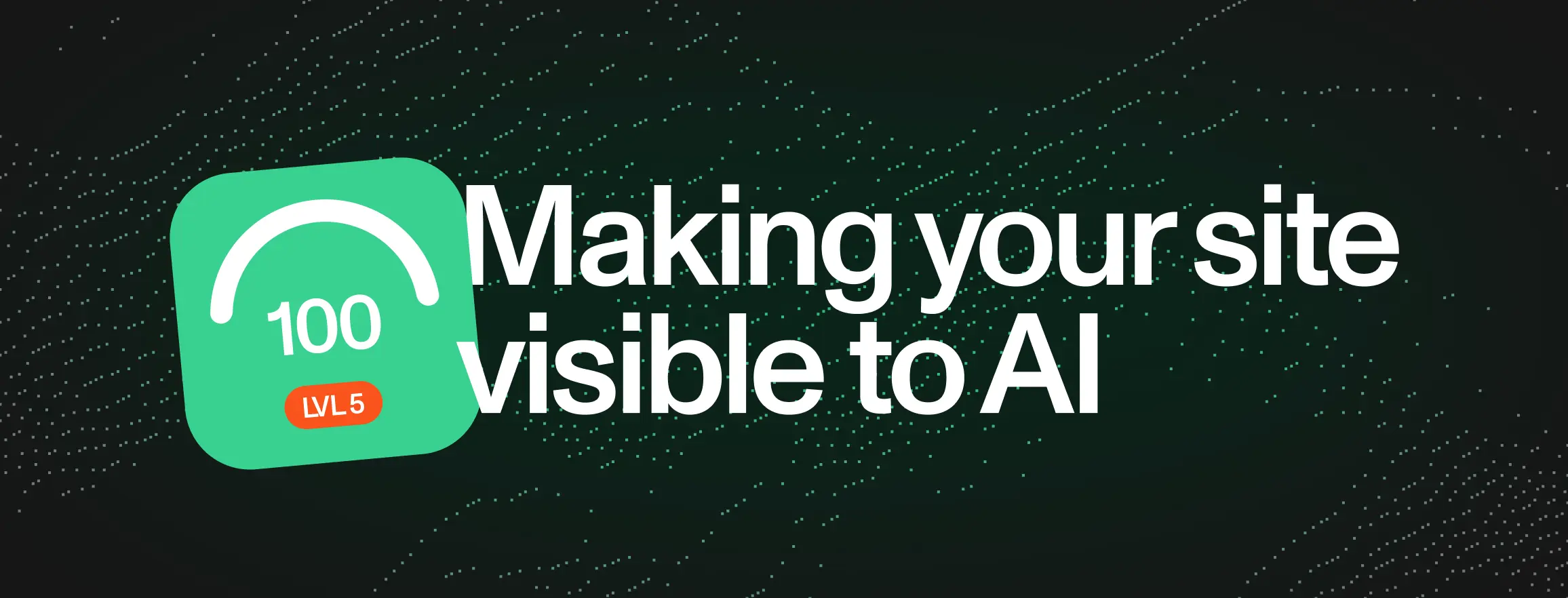 How to make your website visible to AI search engines