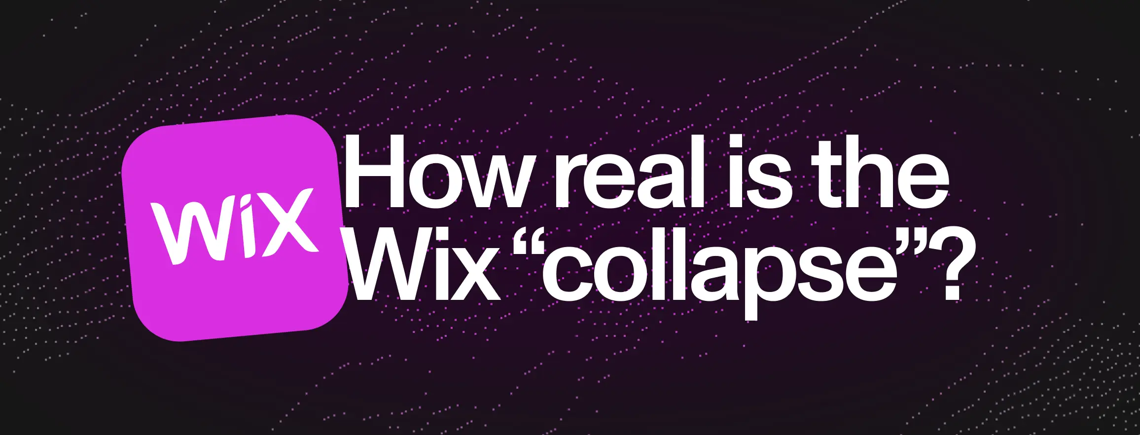 What the Wix collapse of 2026 means for AI website builders